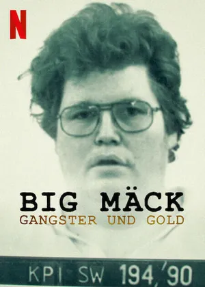 Big mäck: xã hội đen và vàng